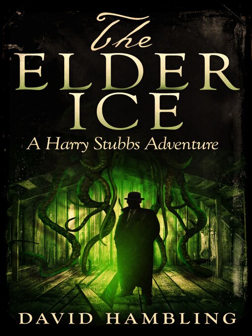 Title details for The Elder Ice by David Hambling - Available